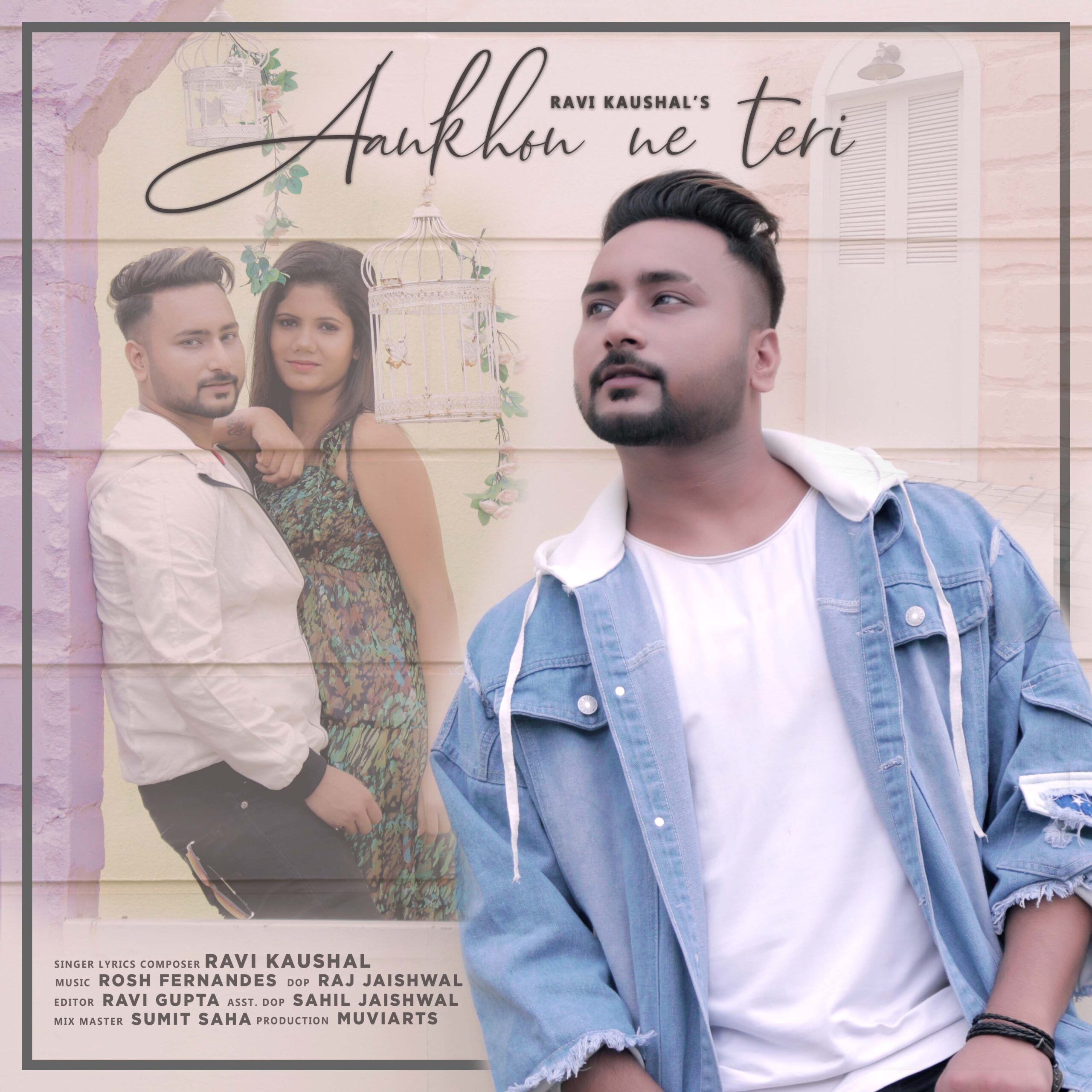 Ankhon Ne Teri- Ravi Kaushal