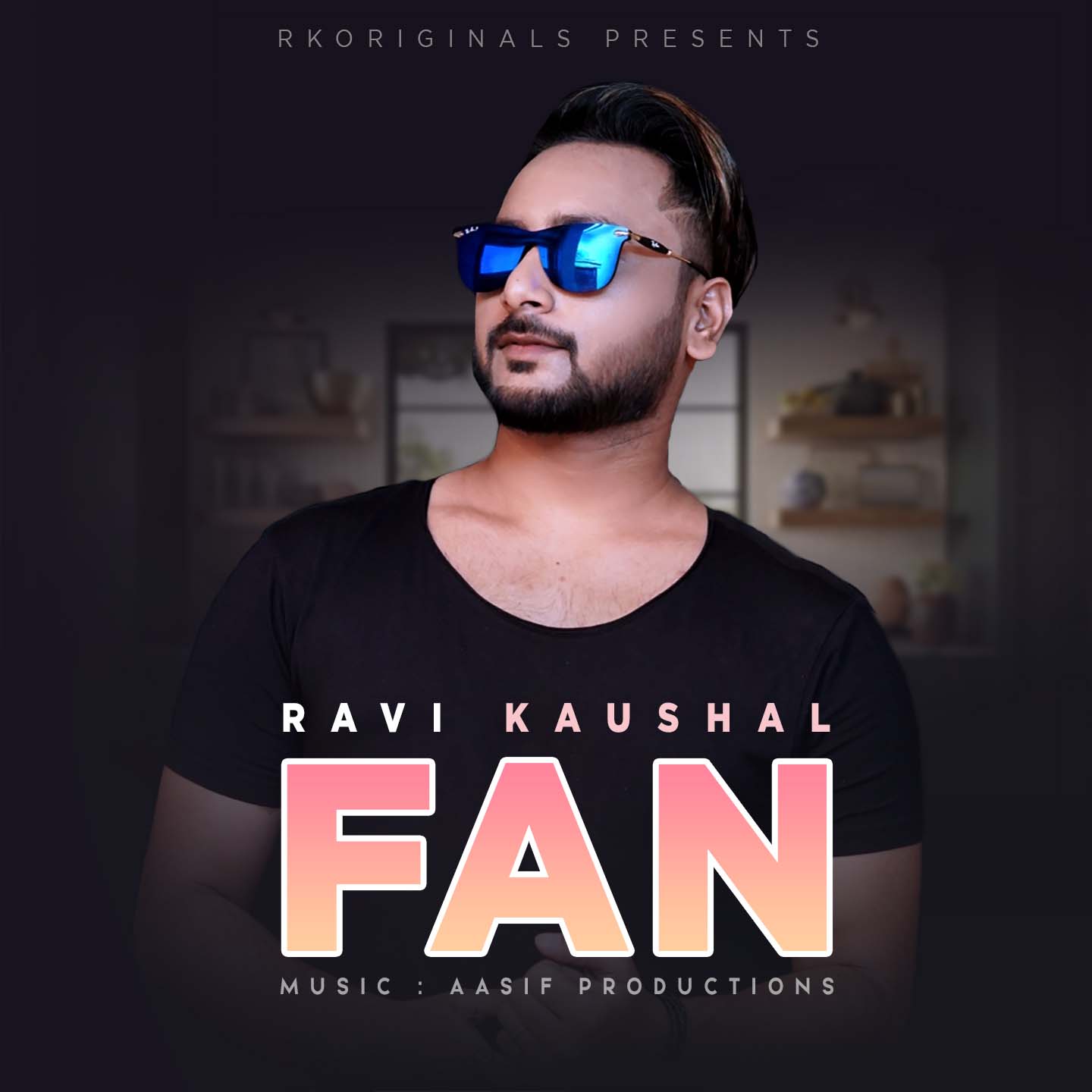 FAN- Ravi Kaushal