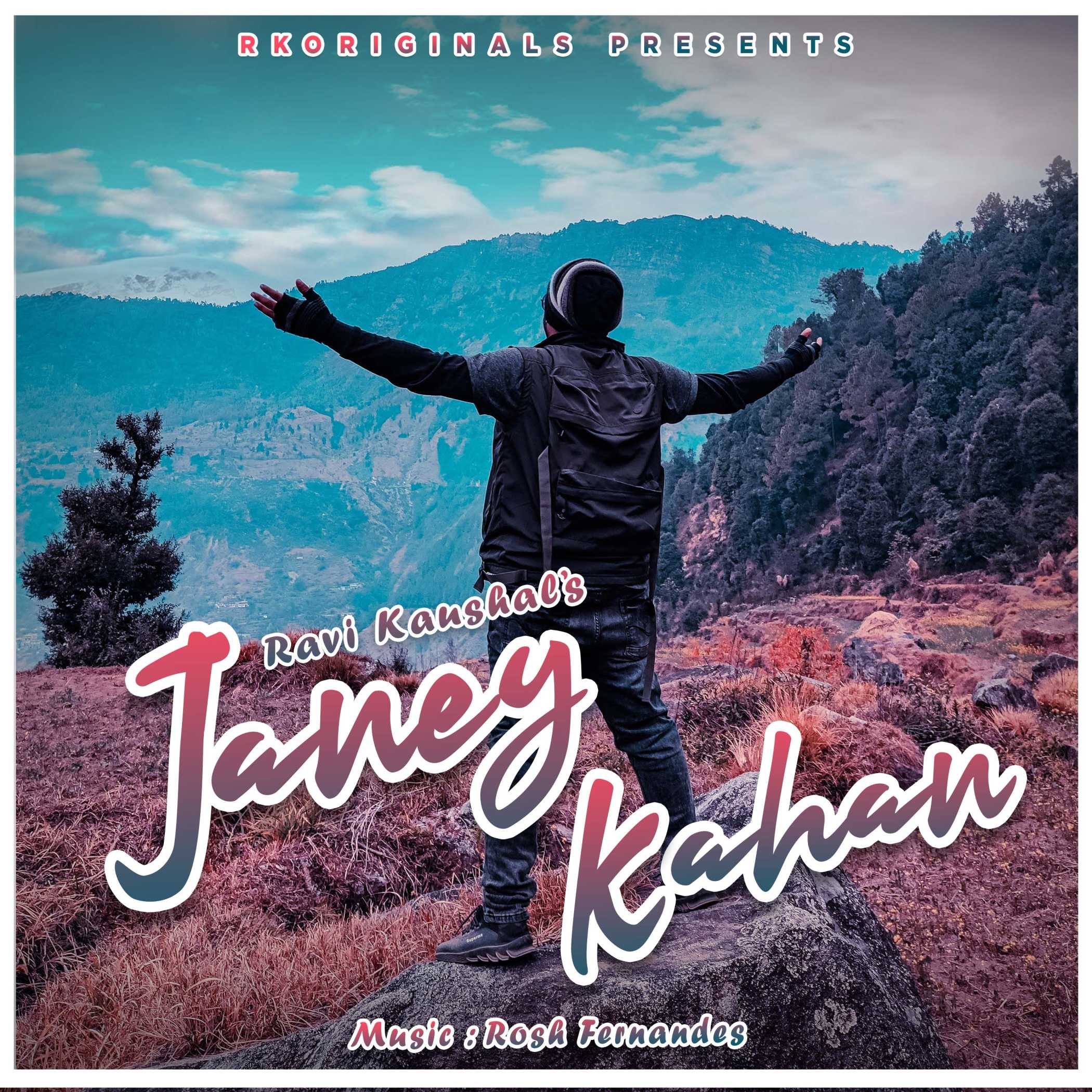 Janey Kahan - Ravi Kaushal