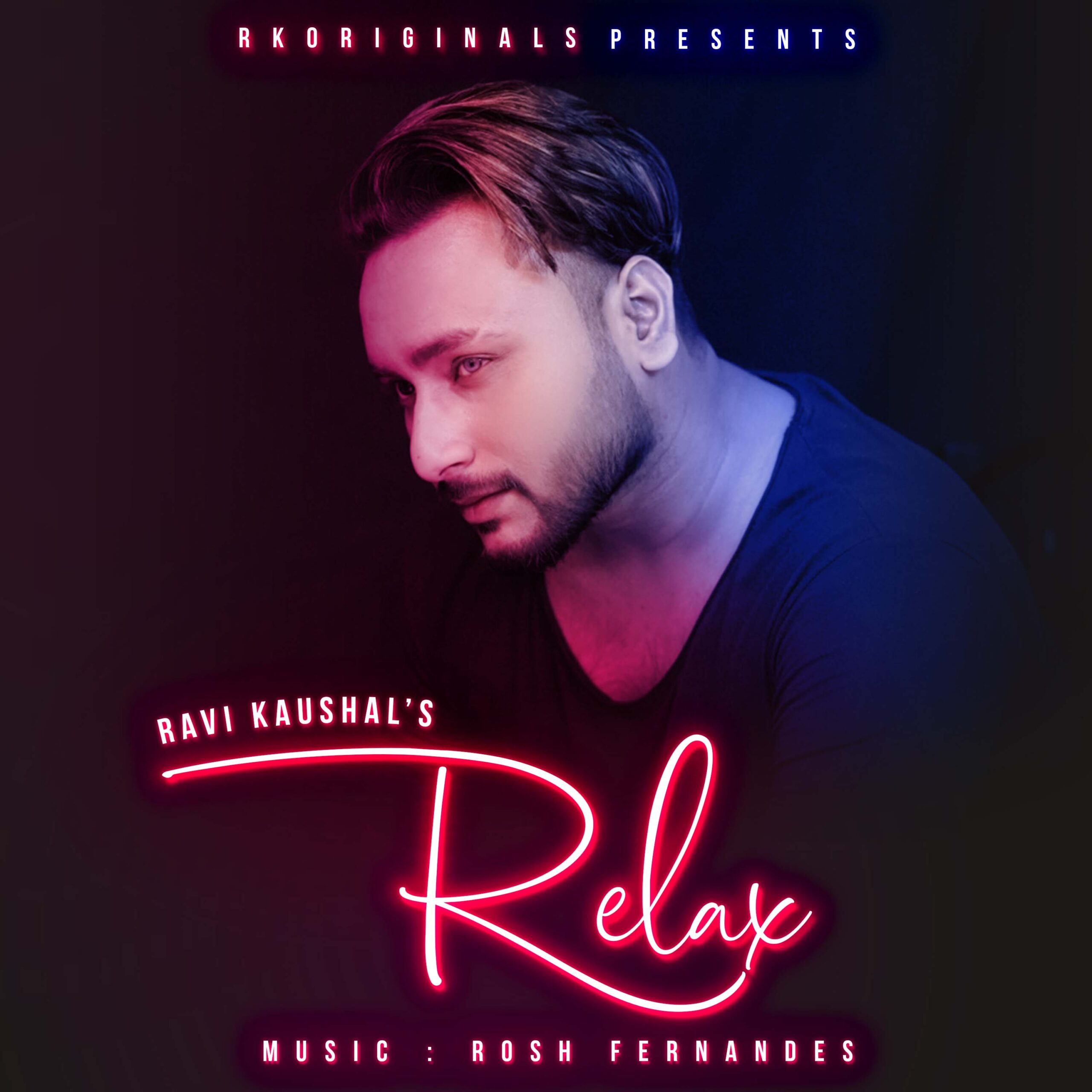 Relax - Ravi Kaushal