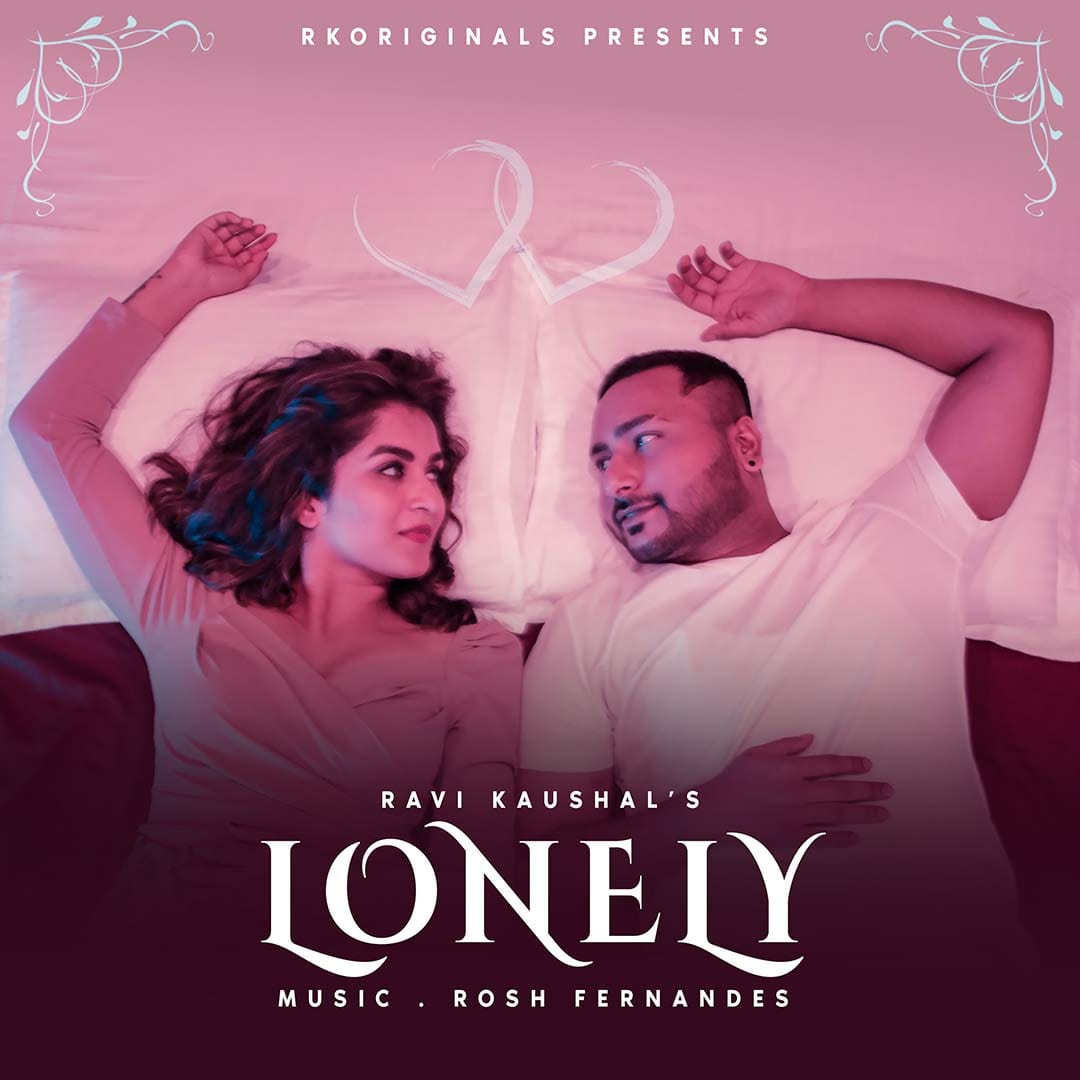 LONELY - Ravi Kaushal